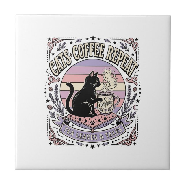 Cats Coffee Repeat Cat Tea Leaves Coffee Fortune R Tile (Front)