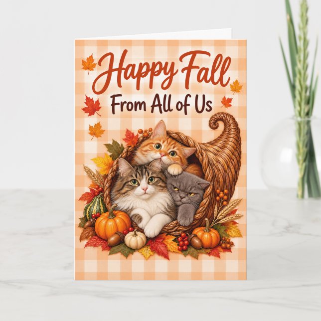Cats Cornucopia Happy Fall From All Of Us Card (Front)