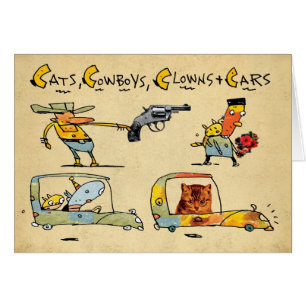 Cats, Cowboys, Clowns & Cars
