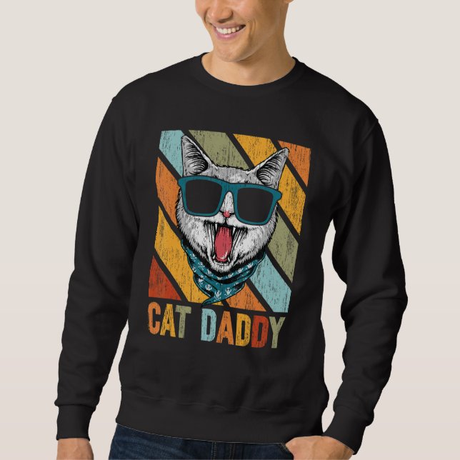 Cats Daddy Hipster Vintage 1 Sweatshirt (Front)
