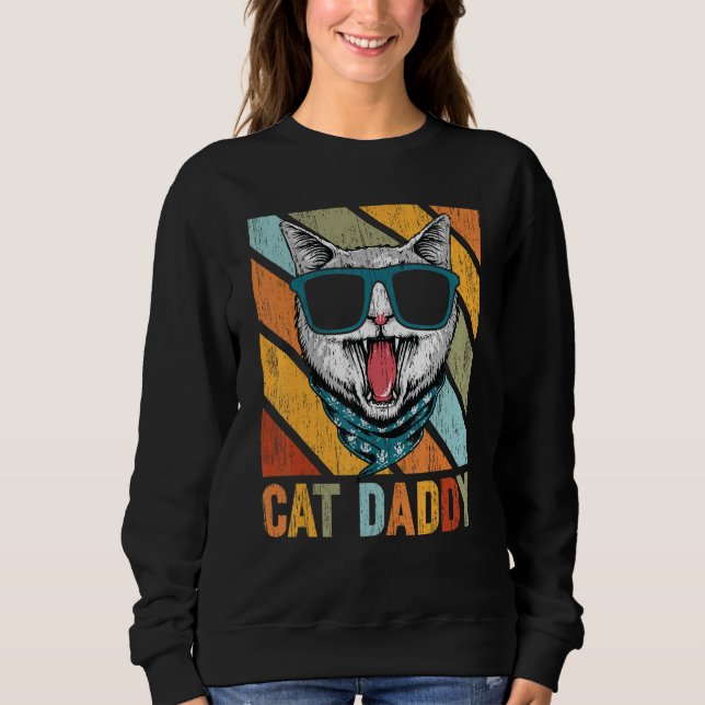 Cats Daddy Hipster Vintage 1 Sweatshirt (Front)