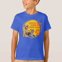 Cats & Dogs Make Life Paw-some!