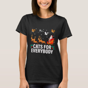Cats For Everybody Christmas Cat Fun Xmas Women Sa T-Shirt