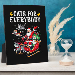 Cats for Everybody Christmas Cat Funny Xmas Plaque