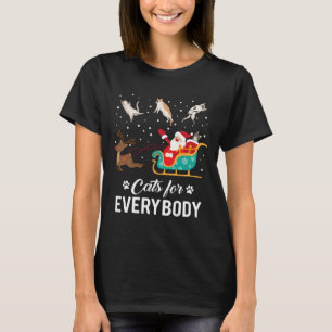 Cats For Everybody Christmas Cat Funny Xmas Santa  T-Shirt