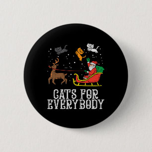Cats For Everybody Christmas Cat Funny Xmas Women 6 Cm Round Badge