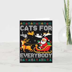 Cats For Everybody Christmas Cat Funny Xmas Women  Card