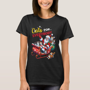 Cats for Everybody Christmas Cat Funny Xmas Women T-Shirt