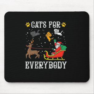 Cats For Everybody Santa Fun Men Kids Women Christ Mouse Pad