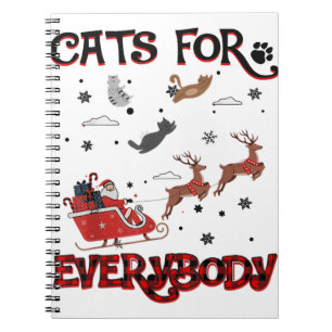 Cats For Everybody Santa Funny Christmas Cat Lover Notebook