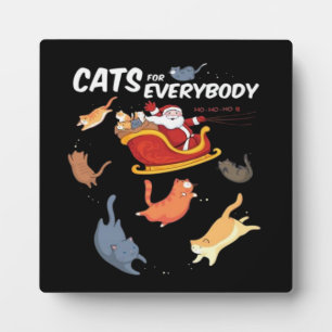 Cats for everyone  plaque
