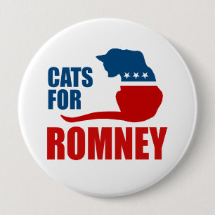 CATS FOR ROMNEY.png 10 Cm Round Badge