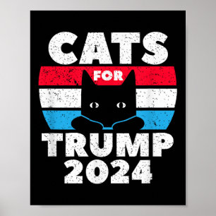 Cats For Trump 2024 Election  Poster