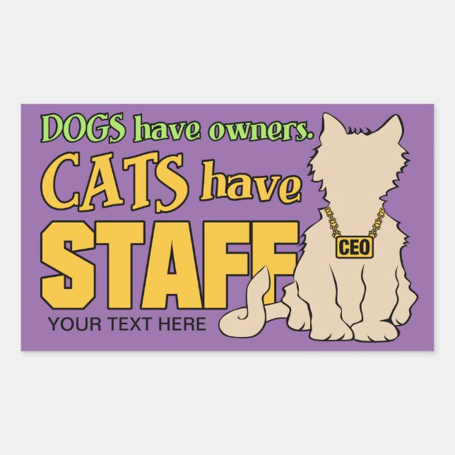 CATS HAVE STAFF custom stickers (Front)