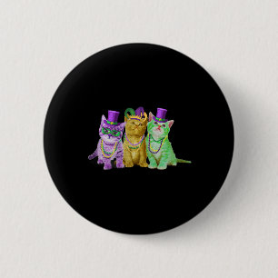 Cats Kitten Kitty Mardi Gras Festival Party Cat Lo 6 Cm Round Badge