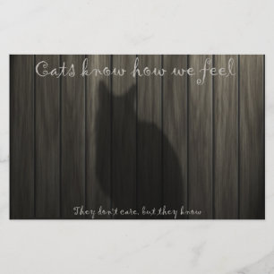 Cats Know How We Feel Stationery