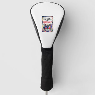 Cats Ladies for Harris Walz  Golf Head Cover