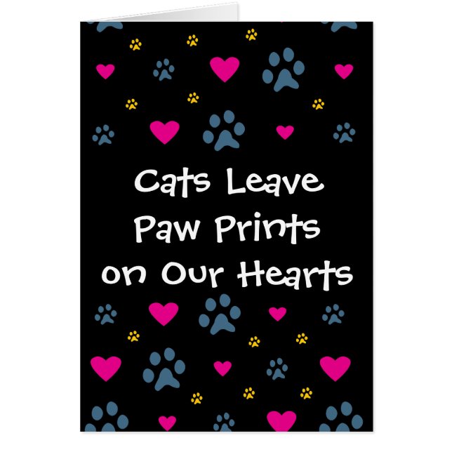 Cats Leave Paw Prints on Our Hearts (Front)