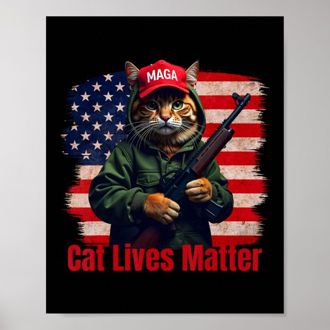 Cats Lives Problem Funny Trump 2024 Cat Voting Tru Poster (Front)