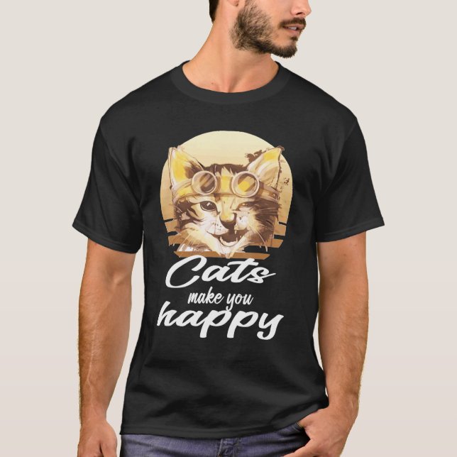 Cats make you happy T-Shirt (Front)