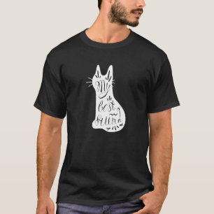 Cats mum kittens litter box scratching post kitty T-Shirt