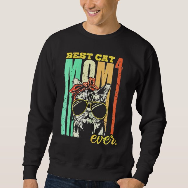 Cats Mummy Best Cat Mum Forever Sweatshirt (Front)