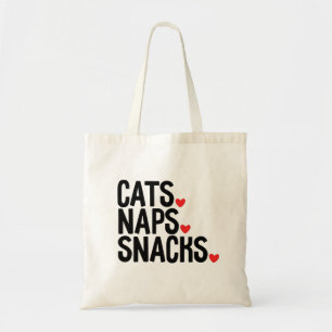 Cats Naps Snacks - Cat lovers Tote Bag
