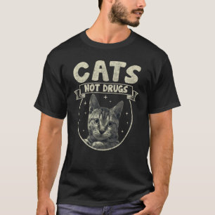 Cats Not Drugs Cats Lover Tabby T-Shirt