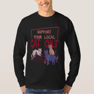 Cats On Pentagram Support Your Local Cat Cult T-Shirt