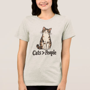 Cats > People Funny Cat Lover T-Shirt Tri-Blend Shirt