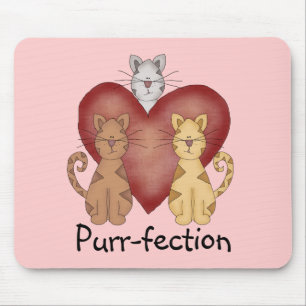 Cats Purr-fection Tshirts and Gifts Mouse Pad