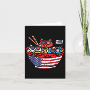 Cats Ramen Anime American Flag Usa Funny 4th Of Ju Card