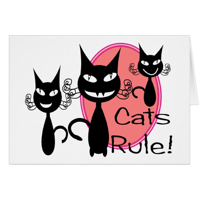 Cats Rule!!!!!!!!! (Front Horizontal)
