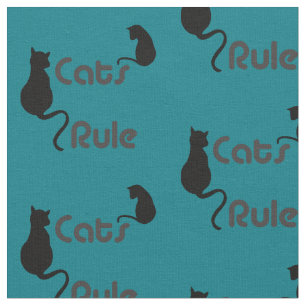 Cats Rule Any Color Fabric