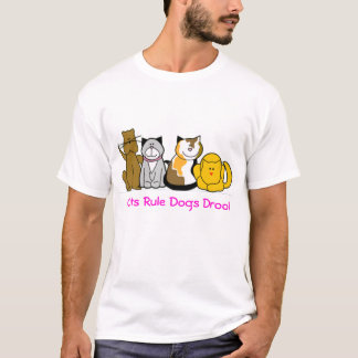 Cats Rule Dogs Drool T-Shirt