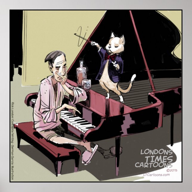 Cats Rule Everything Even The Piano Poster (Front)