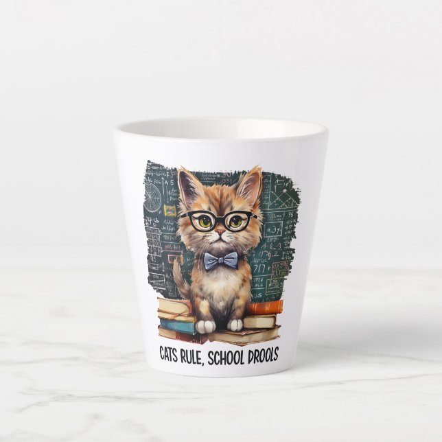 Cats Rule, School Drools Latte Mug (Front)
