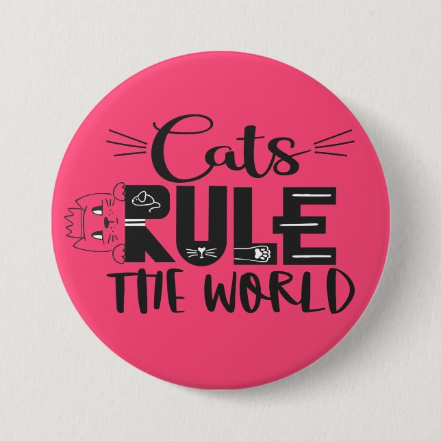 Cats rule the world lettering cute kitten whiskers 7.5 cm round badge (Front)