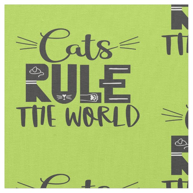 Cats rule the world trendy lettering whiskers fabric (Close Up)