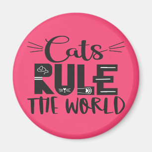 Cats rule the world trendy lettering whiskers magnet