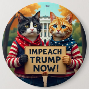 Cats say Impeach Trump 6 Cm Round Badge