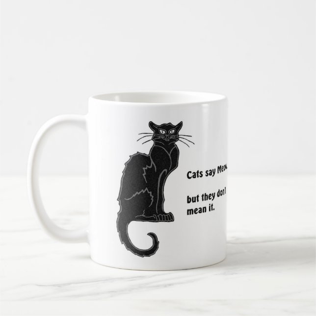 "Cats say Meow..." Coffee Mug (Left)