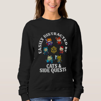 Cats Side Quest Distracted Tabletop game Funny dnd Sweatshirt