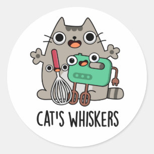 Cat's Whiskers Funny Baking Pun  Classic Round Sticker