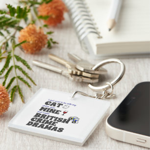 Cats, Wine, and British Crime Dramas Key Ring