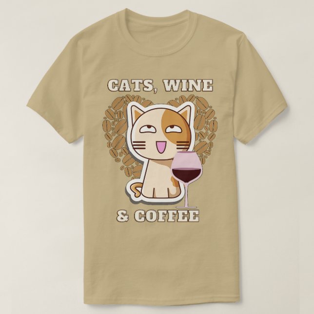 Cats Wine and coffee (16) T-Shirt (Design Front)