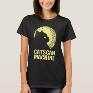 Catscan Machine Cat Kitten Humor Medical Staff T-Shirt
