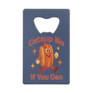 Catsup Me If You Can Funny Hot Dog – Ketchup Pun