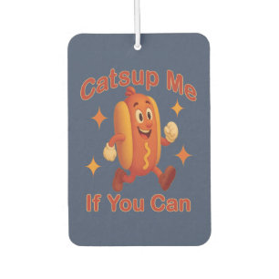 Catsup Me If You Can Funny Hot Dog – Ketchup Pun Car Air Freshener