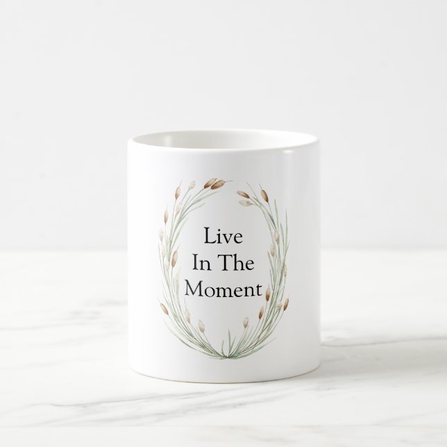 Cattails Live in the Moment Coffee Mug (Center)